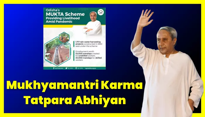 Mukhyamantri Karma Tatpara Abhiyan-Mukta Scheme