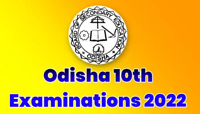 Odisha 10th Examinations Schedule, Time Table, Dates